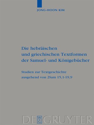 cover image of Die hebräischen und griechischen Textformen der Samuel- und Königebücher